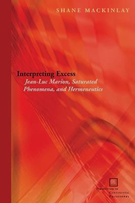Interpreting Excess(English, Hardcover, Mackinlay Shane)