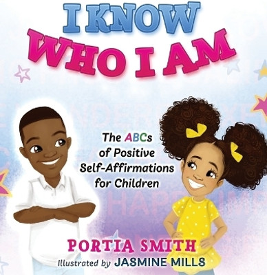 I Know Who I Am(English, Hardcover, Smith Portia)