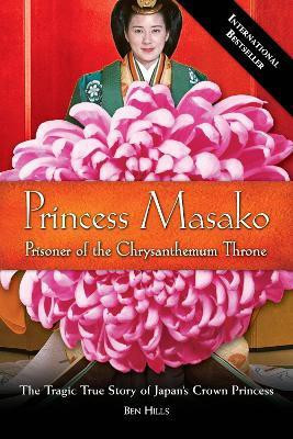 Princess Masako(English, Paperback, Hills Ben)