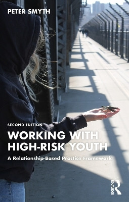 Working with High-Risk Youth(English, Paperback, Smyth Peter)