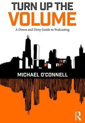 Turn Up the Volume(English, Paperback, O'Connell Michael)