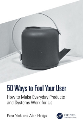 50 Ways to Fool Your User(English, Hardcover, Vink Peter)