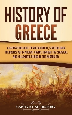 History of Greece(English, Hardcover, History Captivating)