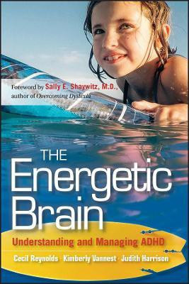 The Energetic Brain(English, Paperback, Reynolds Cecil R.)