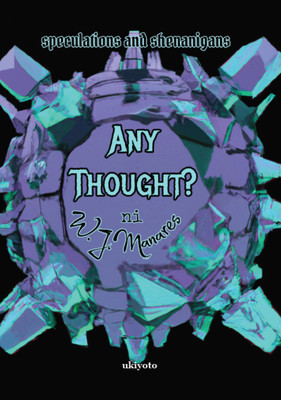 Any Thought? (Edition1)(English, Paperback, W J Manares)