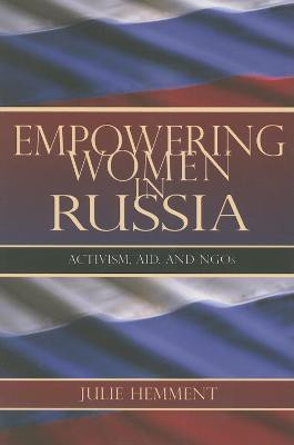 Empowering Women in Russia(English, Paperback, Hemment Julie)