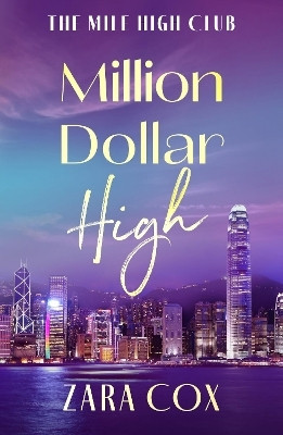Million Dollar High(English, Paperback, Cox Zara)