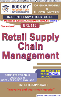 IGNOU BRL 115 Retail Supply Chain Management Study Guide (In Depth Guide) for Ignou Student(Paperback, BMA Publication)
