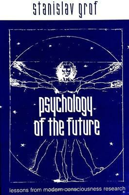 Psychology of the Future(English, Paperback, Grof Stanislav)