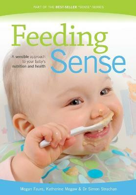 Feeding Sense(English, Paperback, Faure Megan)