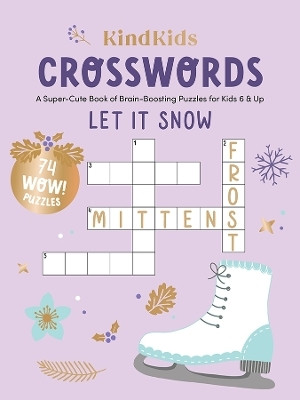 KindKids Crosswords Let It Snow(English, Paperback, Better Day Books)