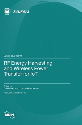 RF Energy Harvesting and Wireless Power Transfer for IoT(English, Hardcover, unknown)