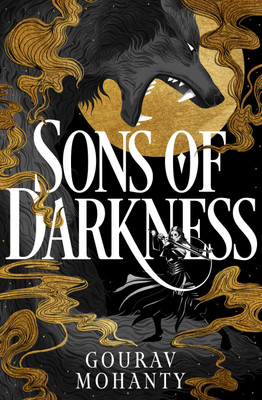 Sons of Darkness(English, Hardcover, Mohanty Gourav)