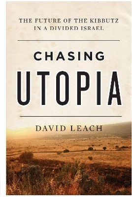 Chasing Utopia(English, Electronic book text, Leach David)