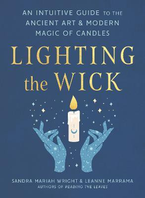 Lighting the Wick(English, Paperback, Wright Sandra Mariah)