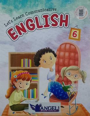 ( ANGEL PUBLICATIONS ) LET'S LEARN COMMUNICATIVE ENGLISH CLASS 6(Paperback, MRS. PREETI RAHEJA)