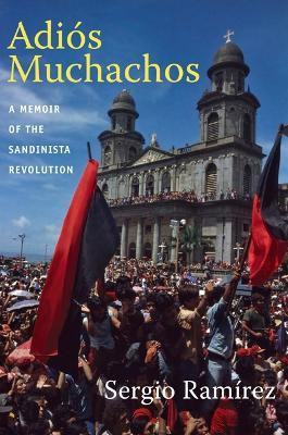 Adios Muchachos(English, Paperback, Ramirez Sergio)