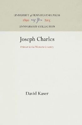 Joseph Charles(English, Hardcover, Kaser David)