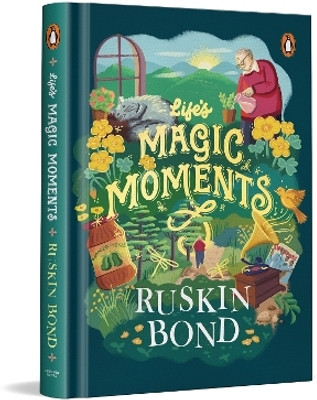 Life's Magic Moments(English, Hardcover, Bond Ruskin)