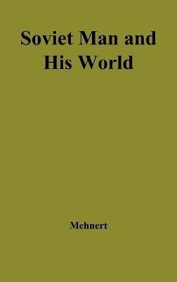 Soviet Man and His World(English, Hardcover, unknown)