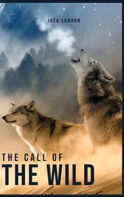 The Call of the Wild(English, Hardcover, London Jack)