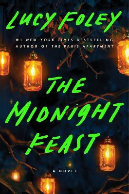 The Midnight Feast(English, Hardcover, Foley Lucy)