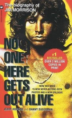 No One Gets out of Here Alive(English, Paperback, Hopkins Jerry)