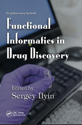 Functional Informatics in Drug Discovery(English, Paperback, unknown)