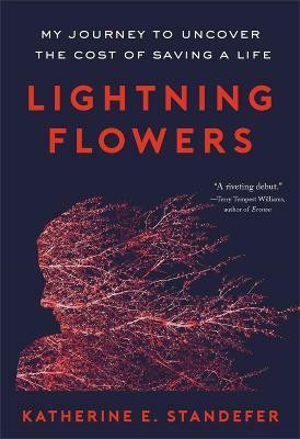 Lightning Flowers(English, Paperback, Standefer Katherine E.)