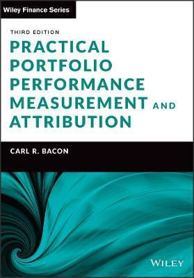 Practical Portfolio Performance Measurement and Attribution(English, Hardcover, Bacon Carl R.)