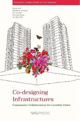 Co-designing Infrastructures(English, Paperback, Bell Sarah)