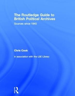 The Routledge Guide to British Political Archives(English, Hardcover, unknown)