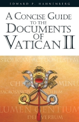 A Concise Guide to the Documents of Vatican II(English, Mixed media product, Hahnenberg Edward P.)