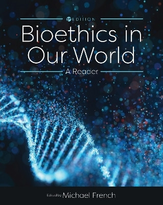 Bioethics in Our World(English, Paperback, unknown)