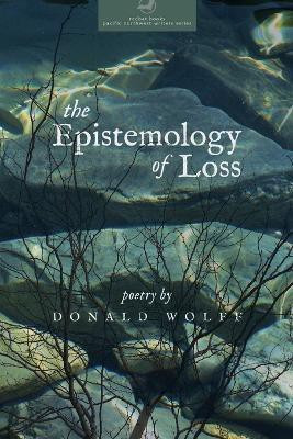 The Epistemology of Loss(English, Paperback, Wolff Donald)