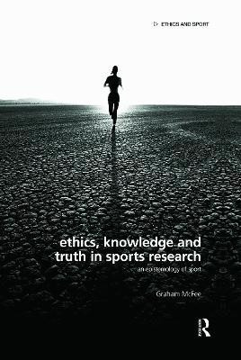 Ethics, Knowledge and Truth in Sports Research(English, Paperback, McFee Graham)