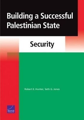 Building a Successful Palestinian State(English, Paperback, Hunter Robert E)