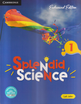 ENHANCED EDITION SPLENDID SCIENCE CLASS -1(Paperback, LALI JOHN)