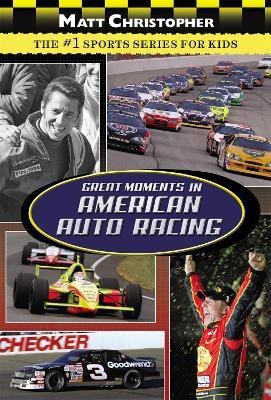 Great Moments In American Auto Racing(English, Paperback, Christopher Matt)