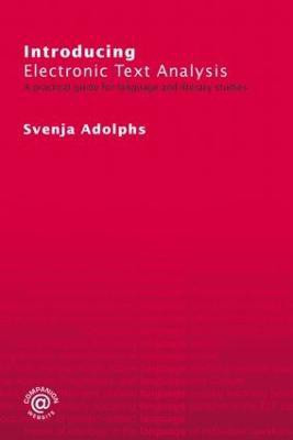 Introducing Electronic Text Analysis(English, Paperback, Adolphs Svenja)