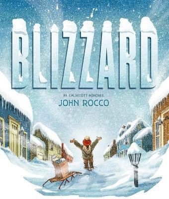 Blizzard(English, Hardcover, Rocco John)