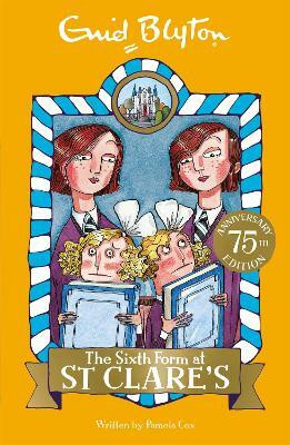 The Sixth Form at St Clare's(English, Paperback, Blyton Enid)