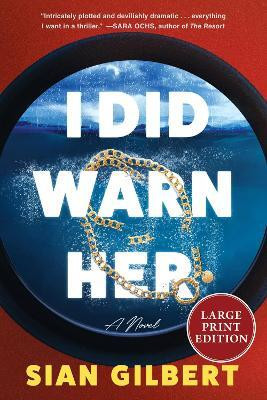 I Did Warn Her(English, Paperback, Gilbert Sian)