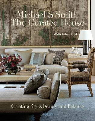 The Curated House(English, Hardcover, Smith Michael S.)