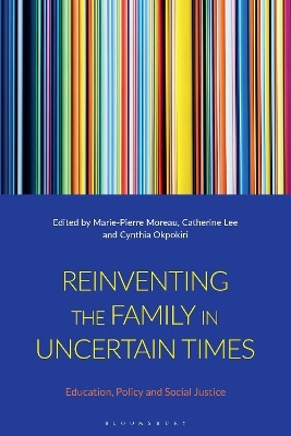 Reinventing the Family in Uncertain Times(English, Paperback, unknown)