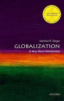 Globalization: A Very Short Introduction(English, Paperback, Steger Manfred B.)