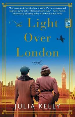 The Light Over London(English, Paperback, Kelly Julia)