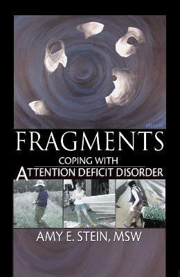 Fragments(English, Hardcover, Stein Amy E)