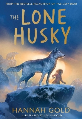 The Lone Husky(English, Paperback, Gold Hannah)