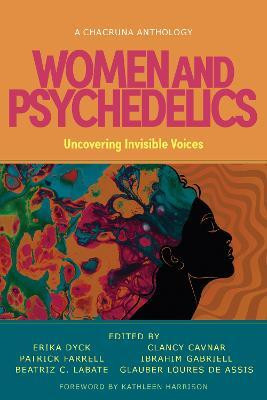 Women and Psychedelics(English, Paperback, unknown)